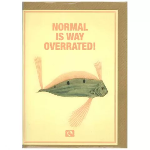 ECO-design Grukarte: NORMAL IS WAY OVERRATED (Message Earth)